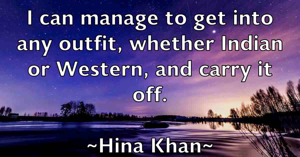 /images/quoteimage/hina-khan-fb-323932.jpg