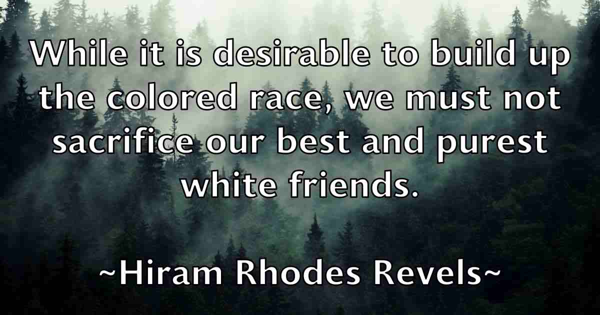 /images/quoteimage/hiram-rhodes-revels-fb-324053.jpg