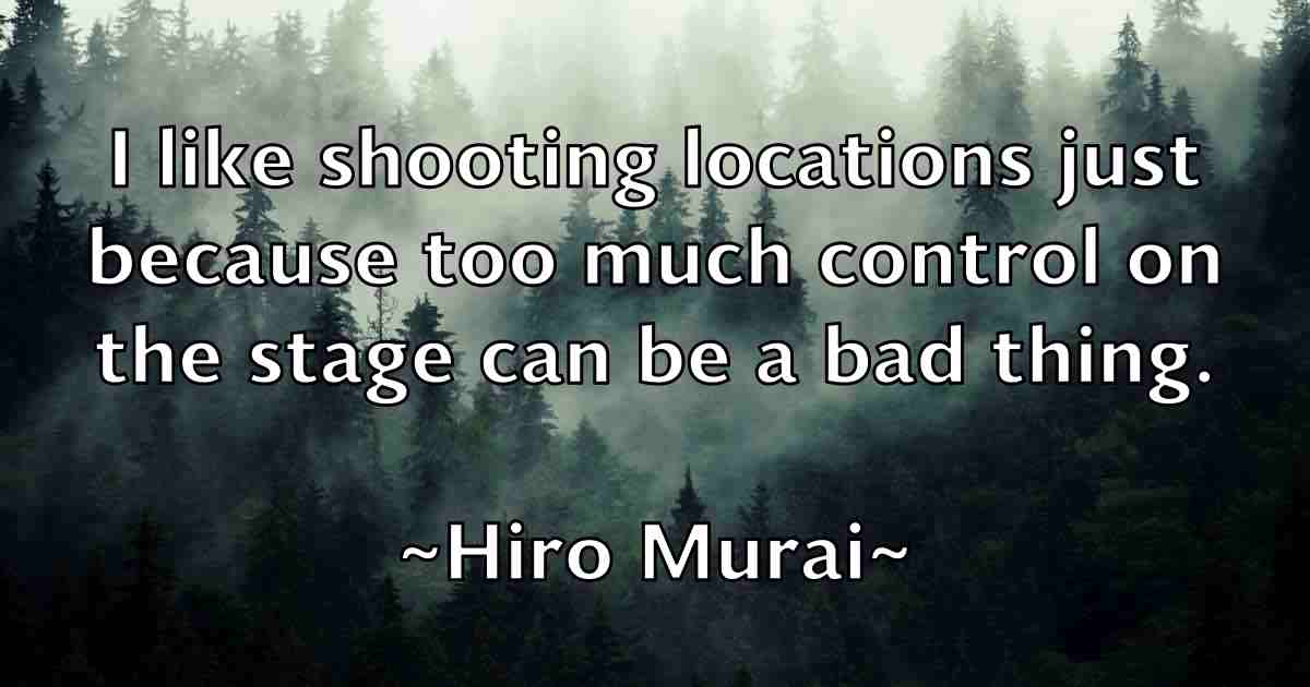 /images/quoteimage/hiro-murai-fb-324076.jpg