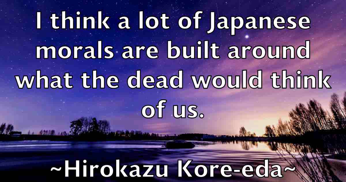 /images/quoteimage/hirokazu-kore-eda-fb-324139.jpg