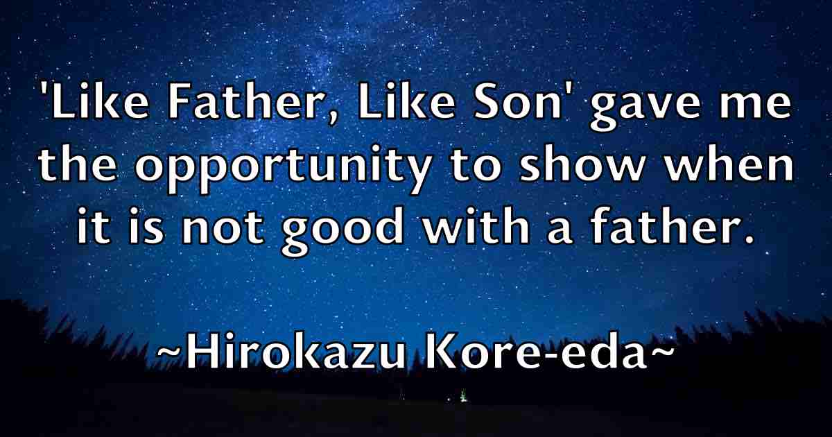 /images/quoteimage/hirokazu-kore-eda-fb-324143.jpg