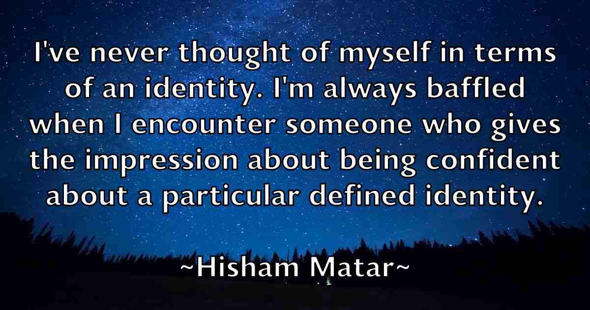 /images/quoteimage/hisham-matar-fb-324236.jpg