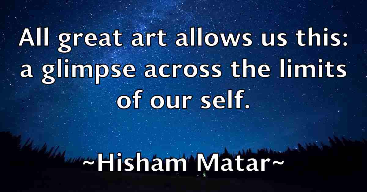 /images/quoteimage/hisham-matar-fb-324237.jpg