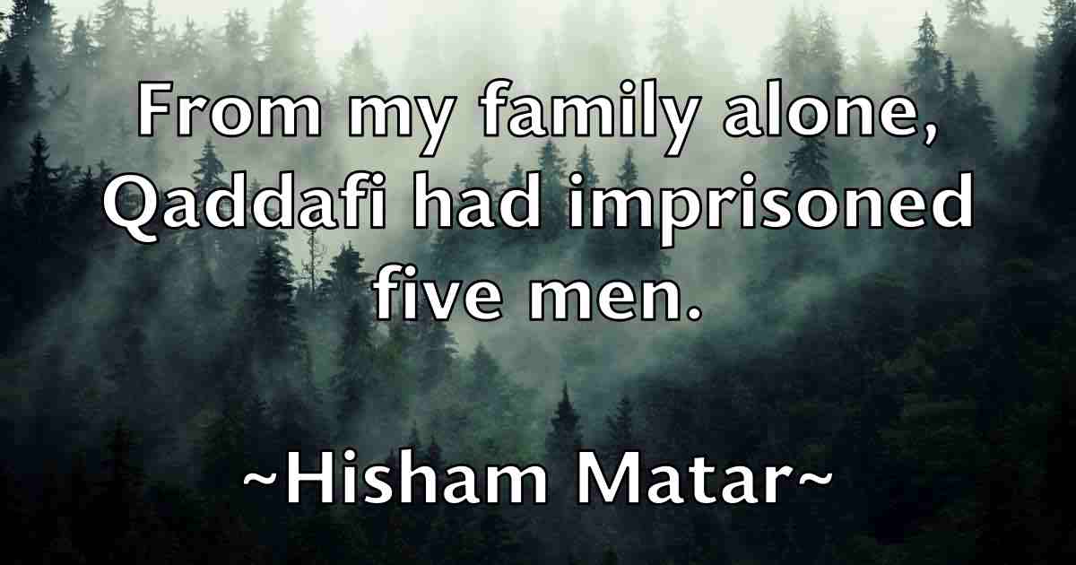 /images/quoteimage/hisham-matar-fb-324245.jpg