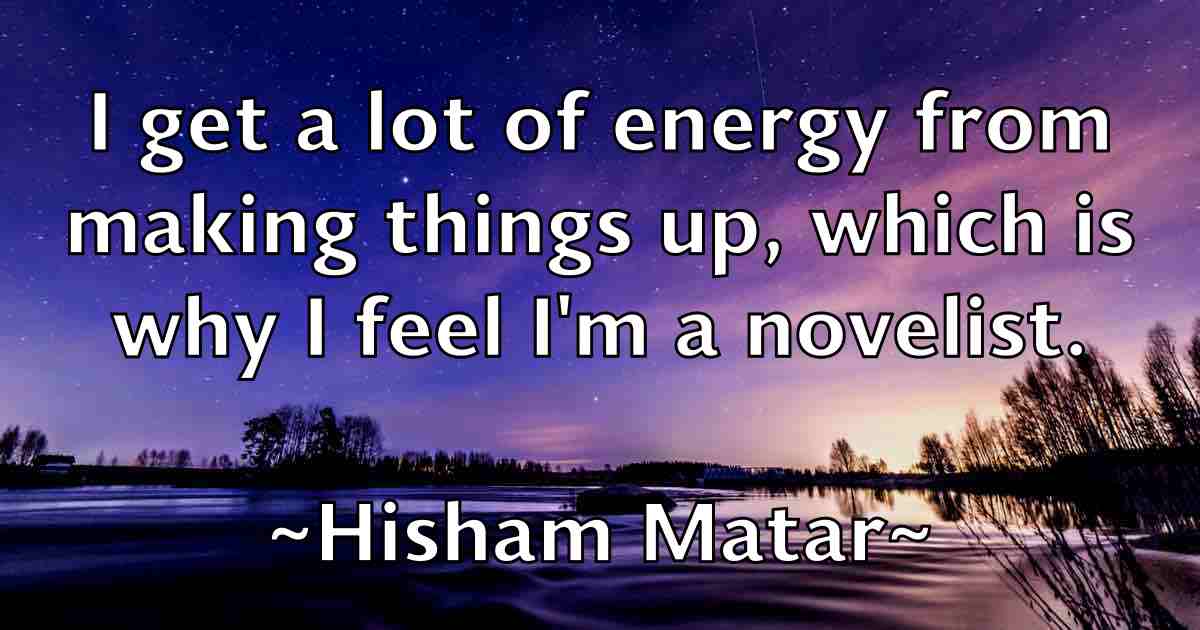 /images/quoteimage/hisham-matar-fb-324250.jpg