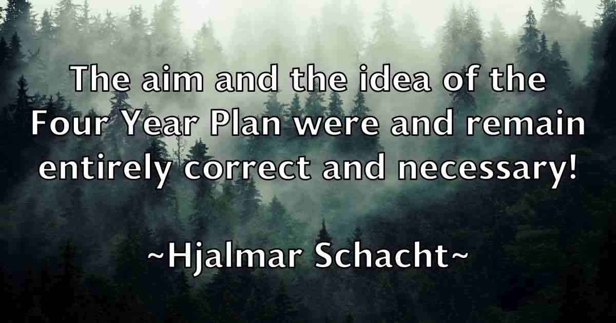 /images/quoteimage/hjalmar-schacht-fb-324437.jpg