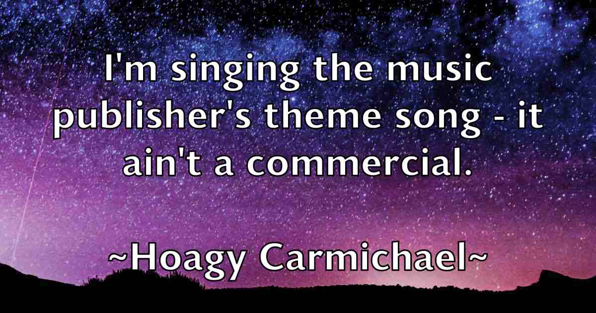 /images/quoteimage/hoagy-carmichael-fb-324469.jpg