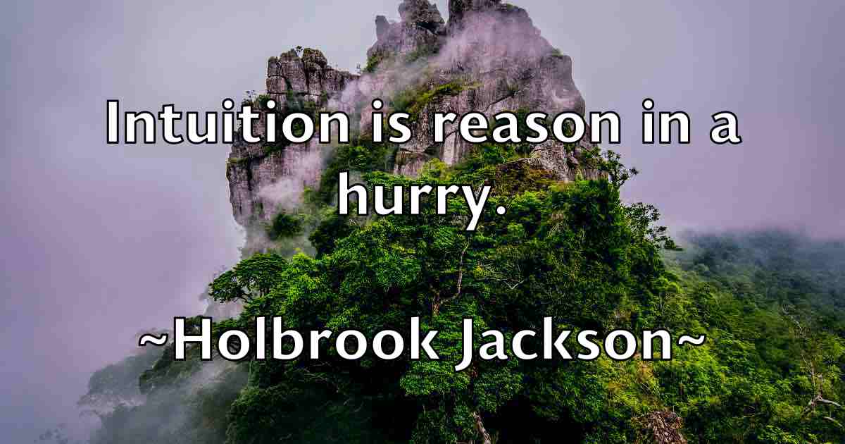 /images/quoteimage/holbrook-jackson-fb-324536.jpg