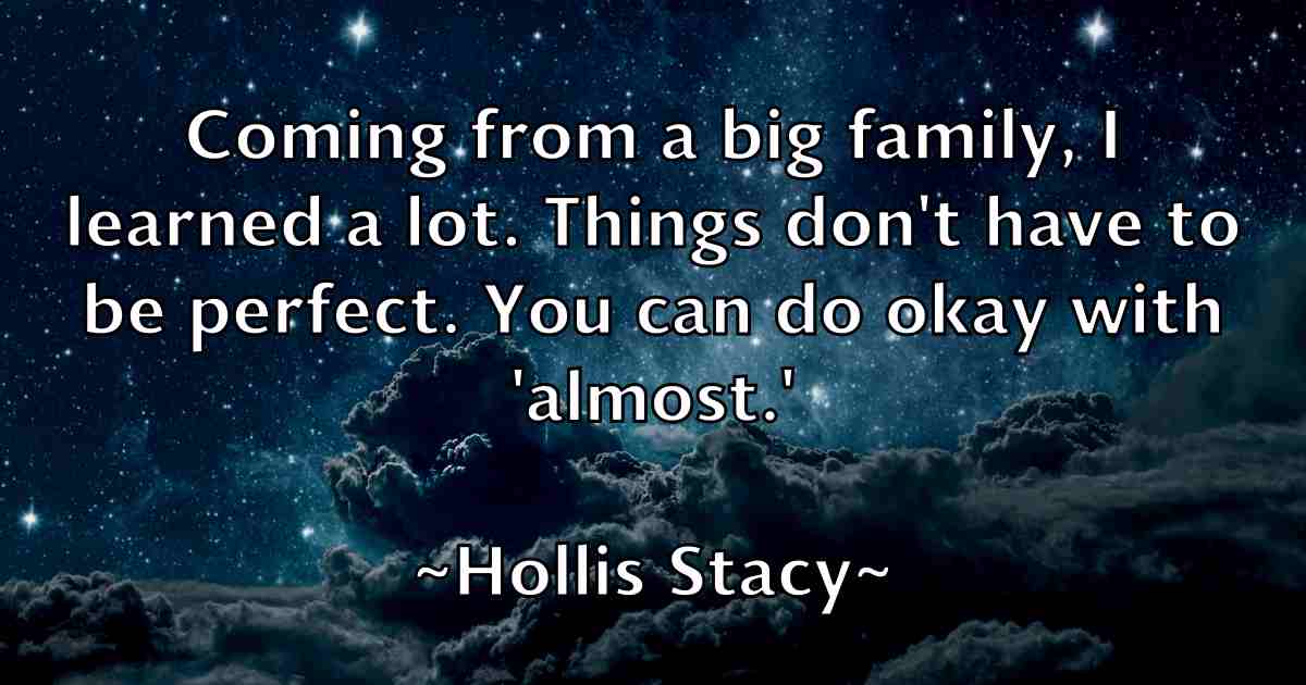 /images/quoteimage/hollis-stacy-fb-324603.jpg