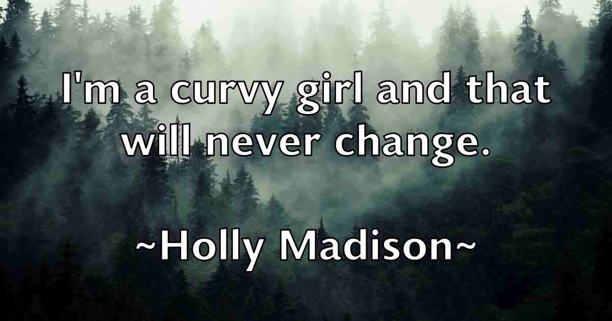 /images/quoteimage/holly-madison-fb-324885.jpg