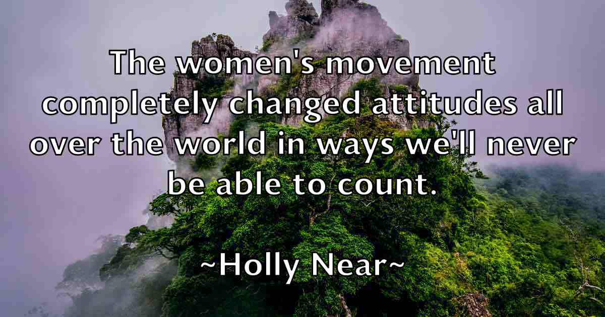 /images/quoteimage/holly-near-fb-324987.jpg
