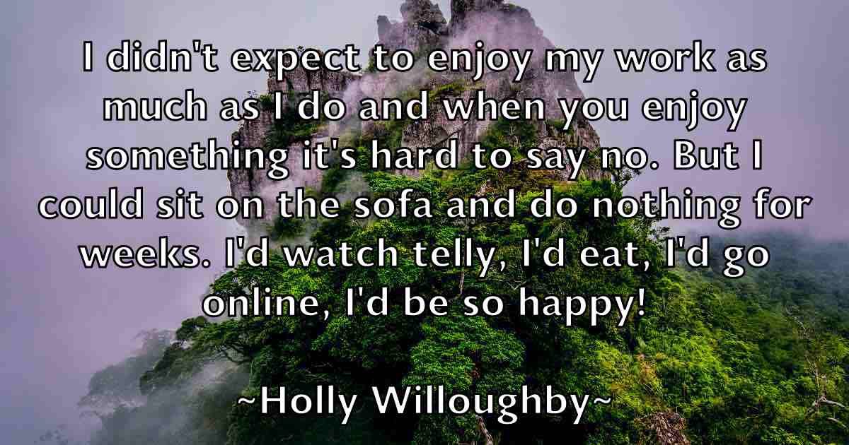 /images/quoteimage/holly-willoughby-fb-325075.jpg