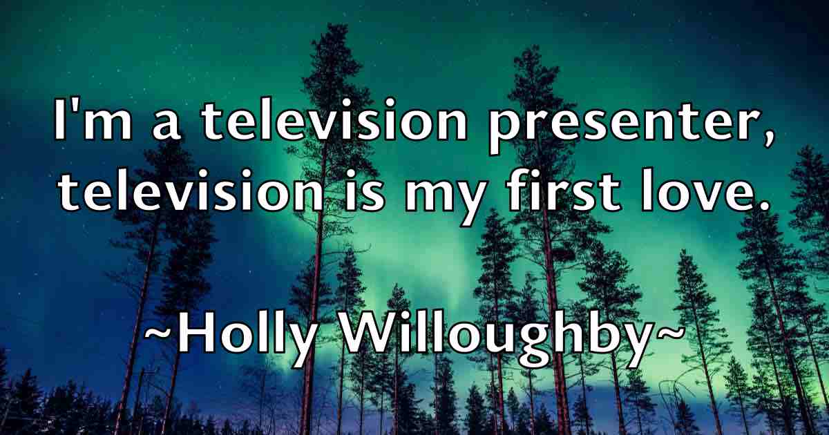 /images/quoteimage/holly-willoughby-fb-325089.jpg