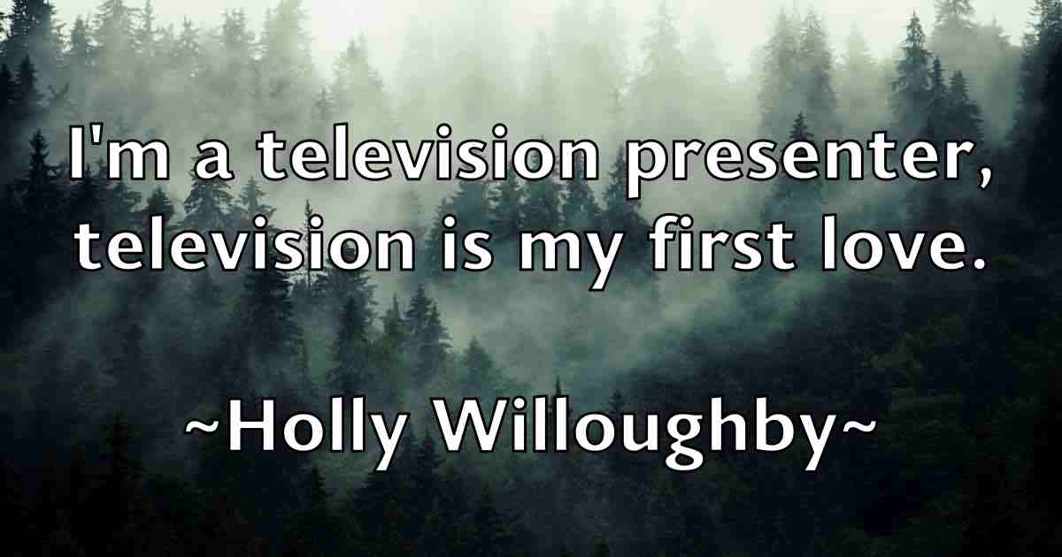 /images/quoteimage/holly-willoughby-fb-325089.jpg