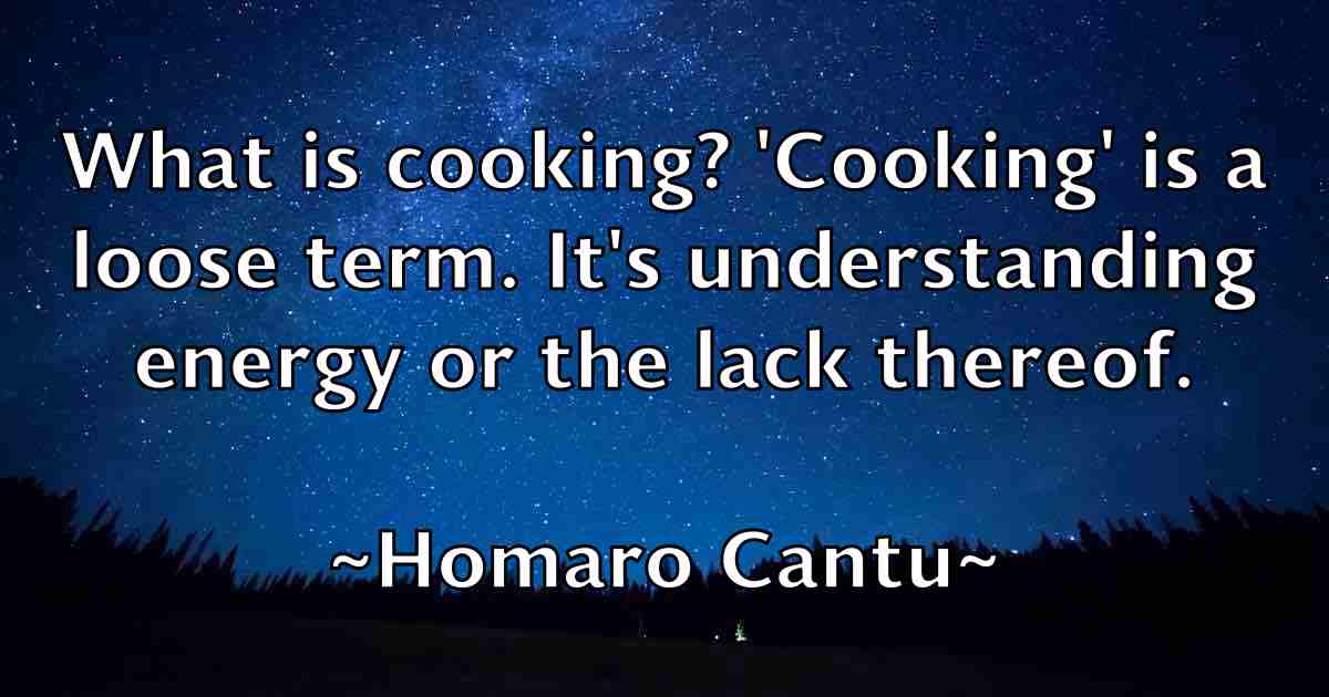 /images/quoteimage/homaro-cantu-fb-325154.jpg