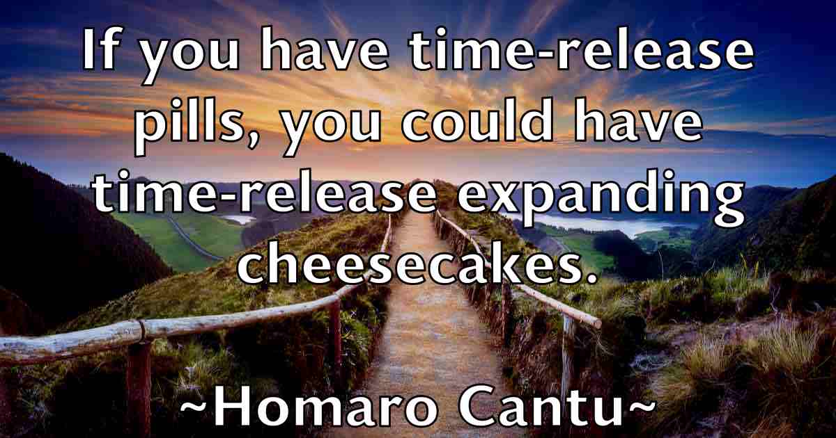 /images/quoteimage/homaro-cantu-fb-325168.jpg