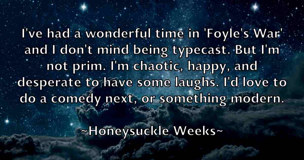 /images/quoteimage/honeysuckle-weeks-fb-325258.jpg