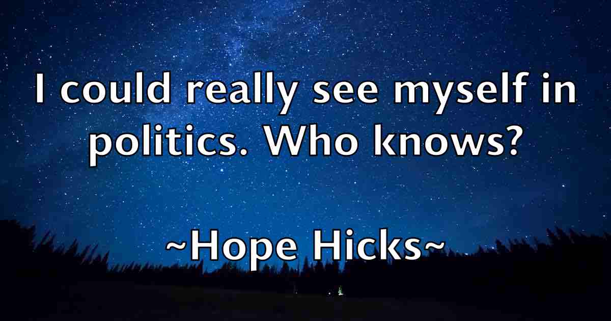 /images/quoteimage/hope-hicks-fb-325505.jpg