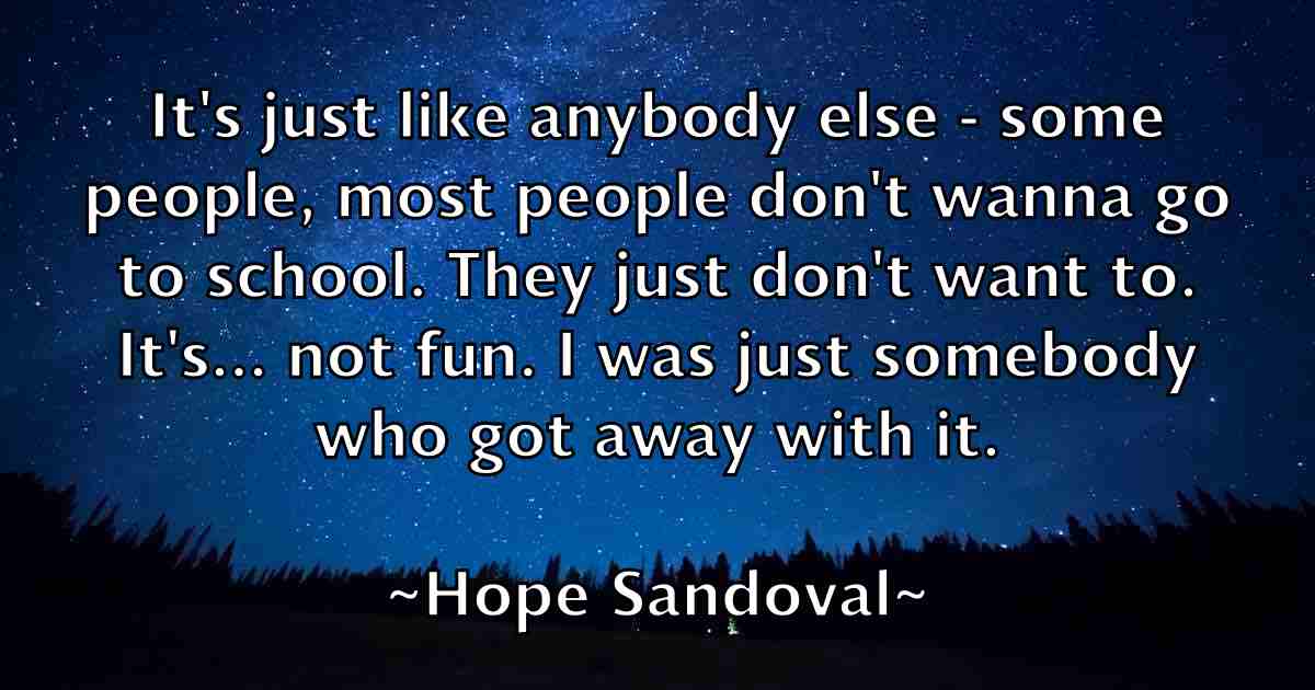 /images/quoteimage/hope-sandoval-fb-325645.jpg