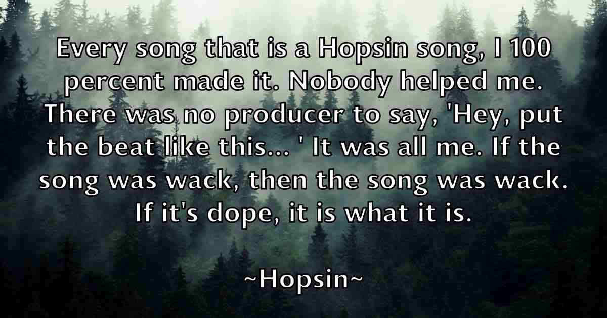 /images/quoteimage/hopsin-hopsin-fb-325767.jpg