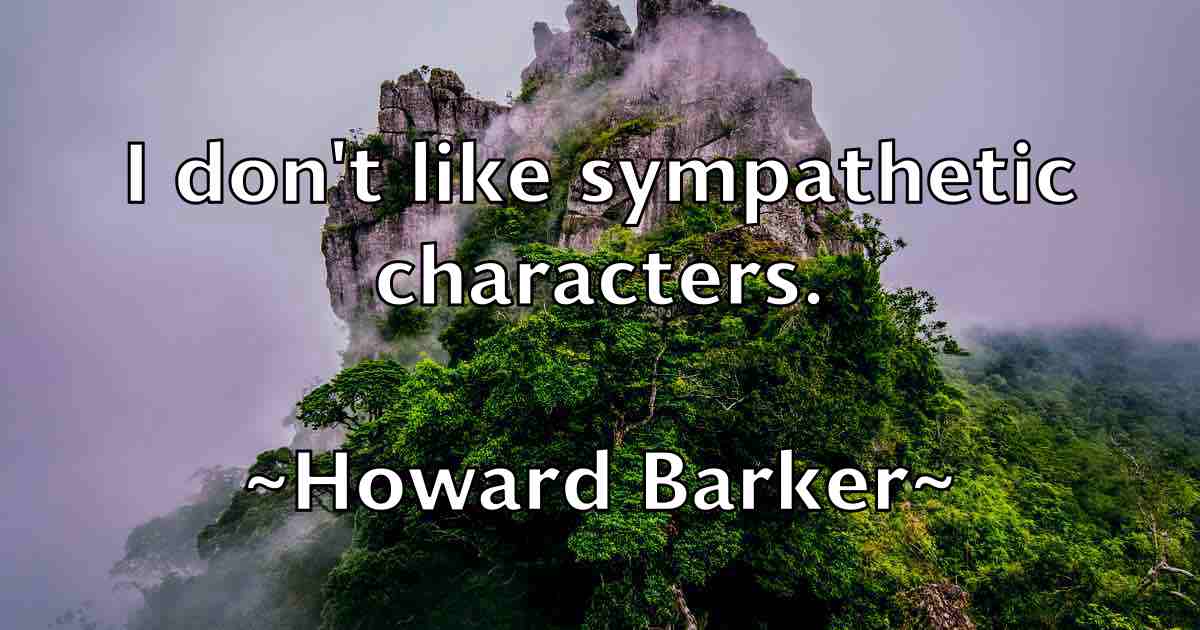 /images/quoteimage/howard-barker-fb-326150.jpg