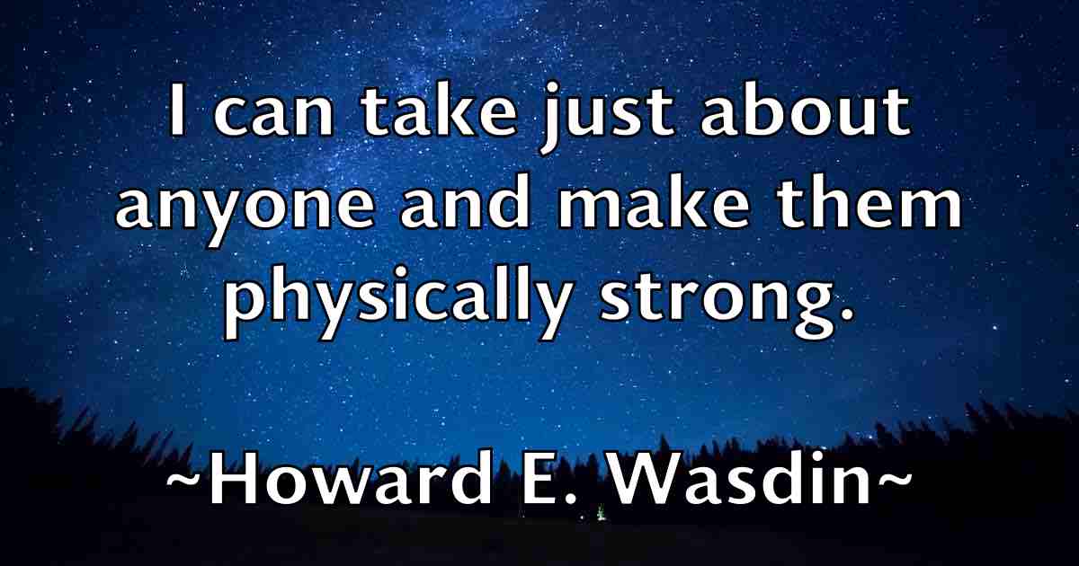 /images/quoteimage/howard-e-wasdin-fb-326302.jpg