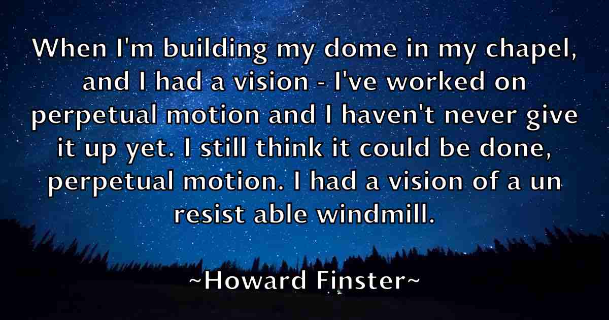 /images/quoteimage/howard-finster-fb-326336.jpg