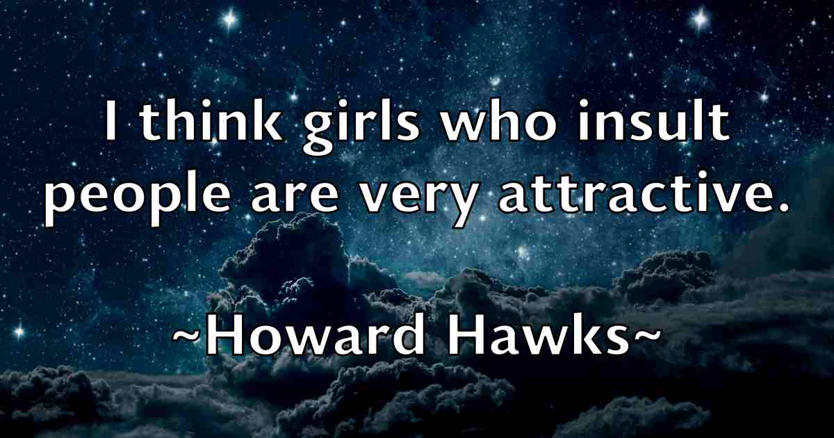 /images/quoteimage/howard-hawks-fb-326428.jpg