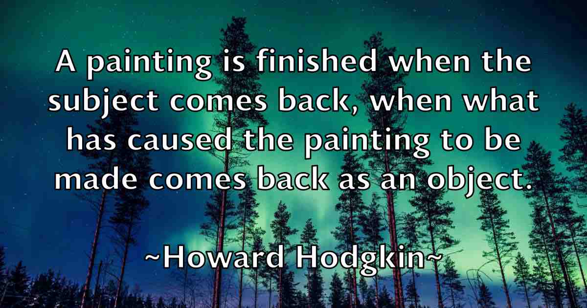/images/quoteimage/howard-hodgkin-fb-326436.jpg