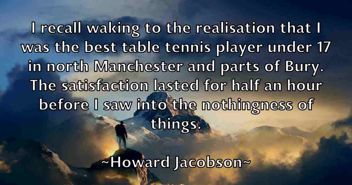 /images/quoteimage/howard-jacobson-fb-326571.jpg
