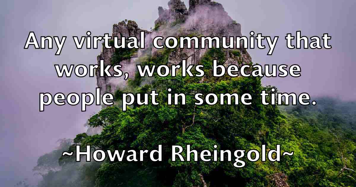 /images/quoteimage/howard-rheingold-fb-326761.jpg