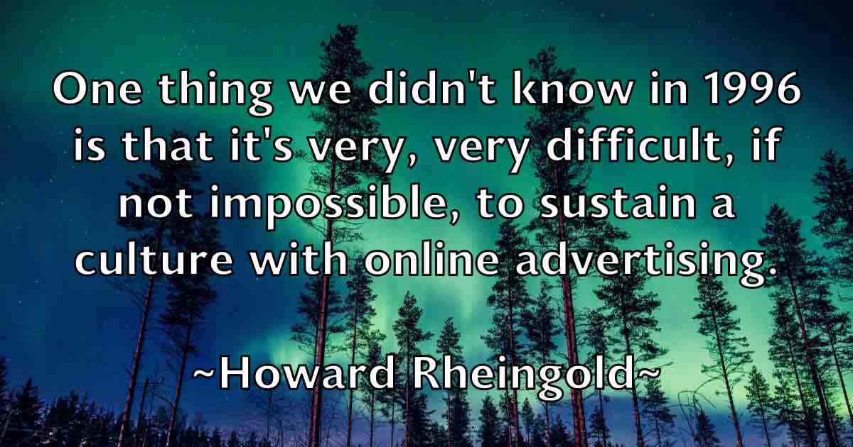 /images/quoteimage/howard-rheingold-fb-326799.jpg