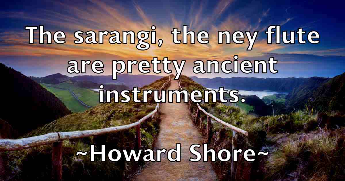 /images/quoteimage/howard-shore-fb-326983.jpg