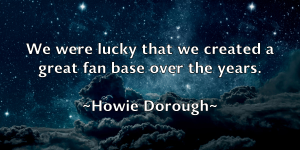 /images/quoteimage/howie-dorough-327144.jpg