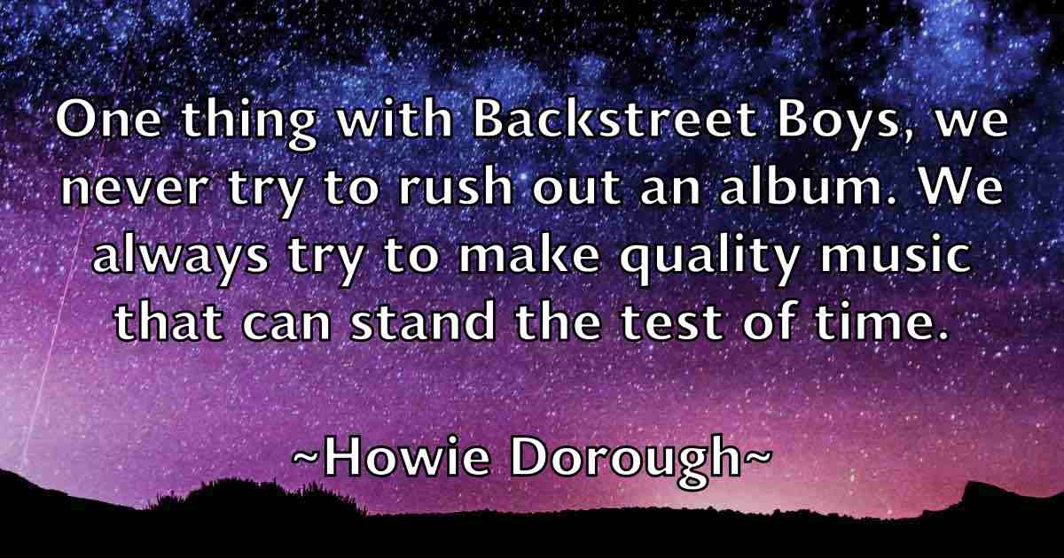 /images/quoteimage/howie-dorough-fb-327142.jpg