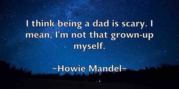 /images/quoteimage/howie-mandel-327172.jpg