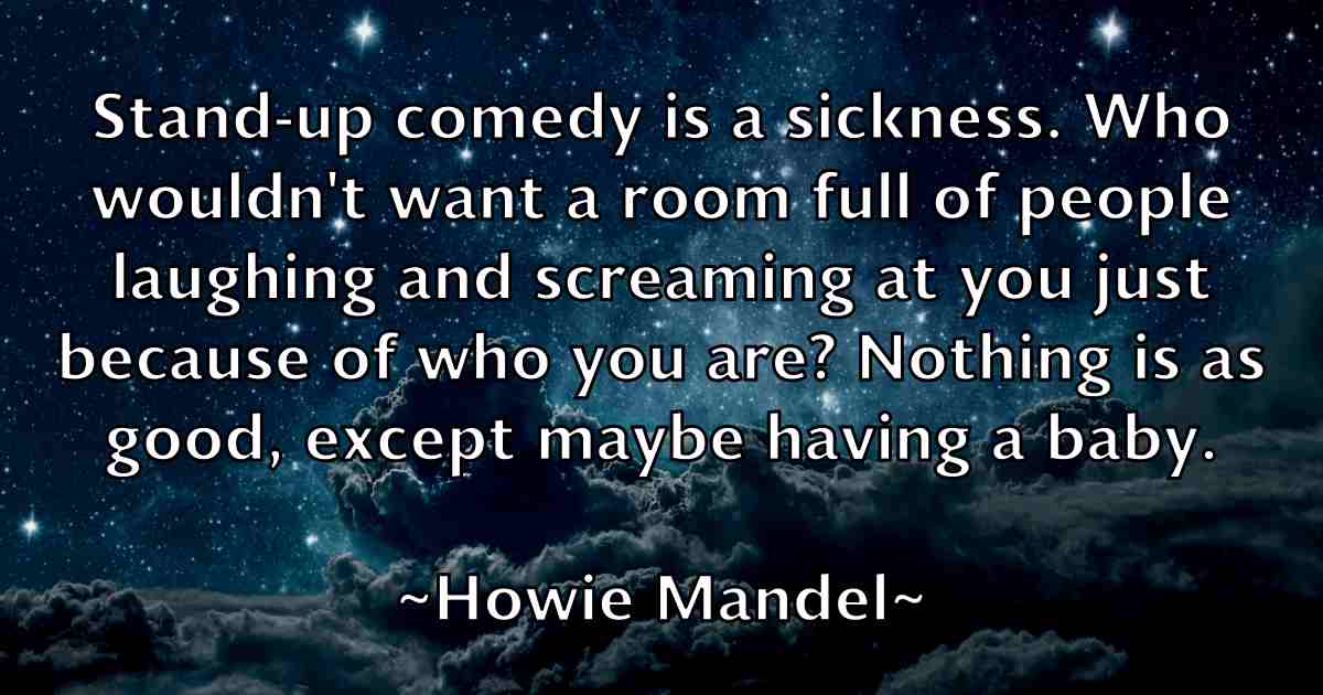 /images/quoteimage/howie-mandel-fb-327208.jpg