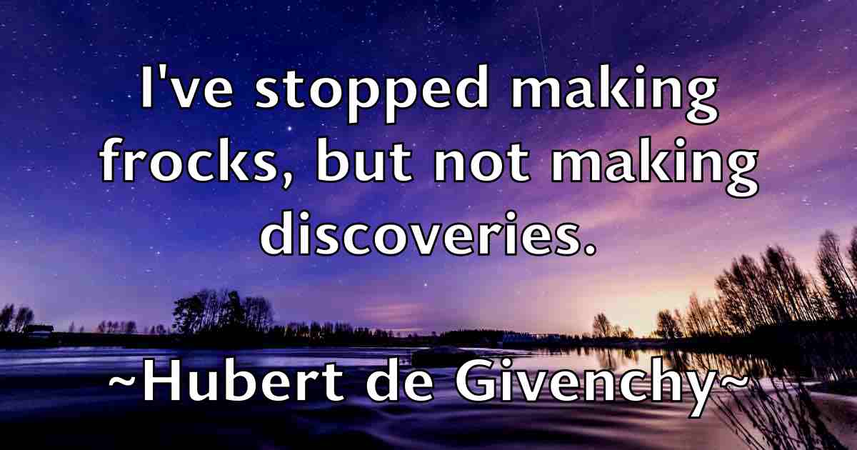 /images/quoteimage/hubert-de-givenchy-fb-327490.jpg