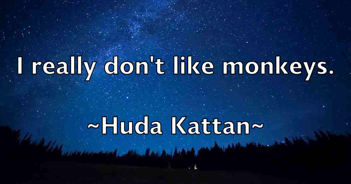 /images/quoteimage/huda-kattan-fb-327576.jpg