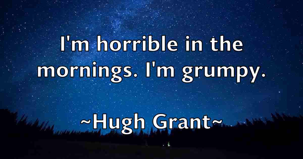 /images/quoteimage/hugh-grant-fb-327806.jpg