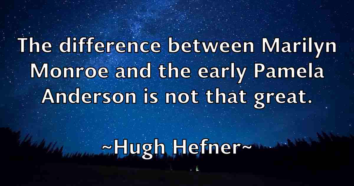 /images/quoteimage/hugh-hefner-fb-327966.jpg