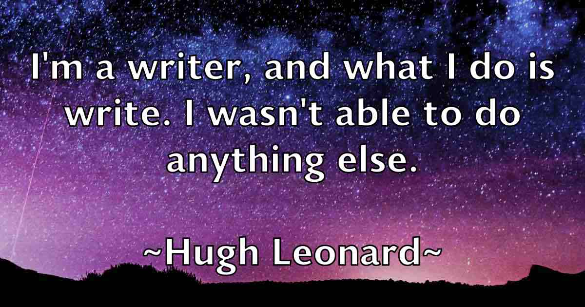 /images/quoteimage/hugh-leonard-fb-328228.jpg