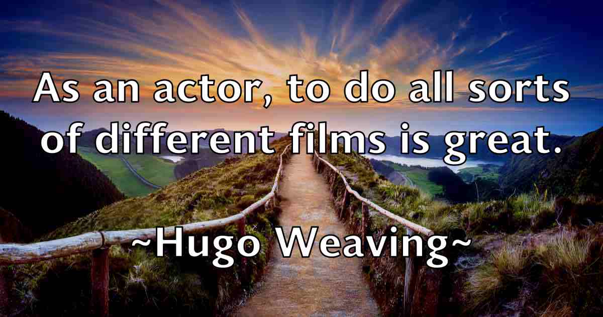 /images/quoteimage/hugo-weaving-fb-328622.jpg