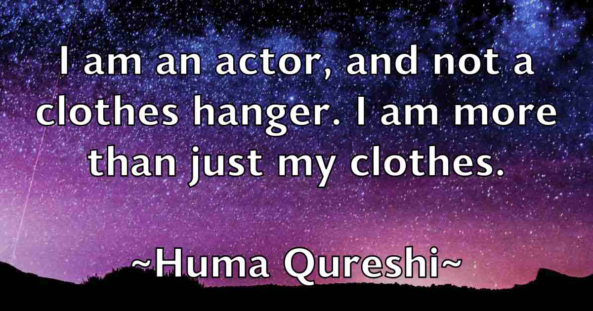 /images/quoteimage/huma-qureshi-fb-328707.jpg