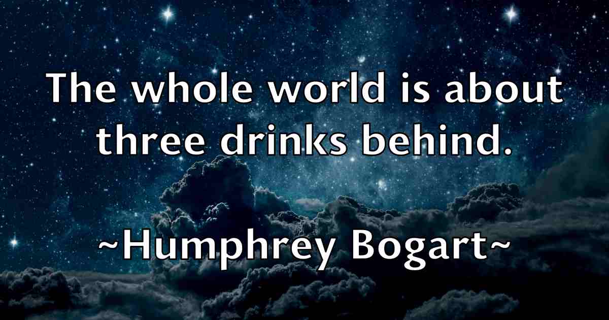 /images/quoteimage/humphrey-bogart-fb-328814.jpg