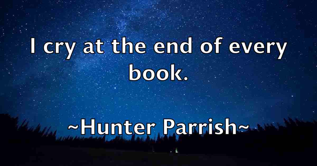 /images/quoteimage/hunter-parrish-fb-328957.jpg