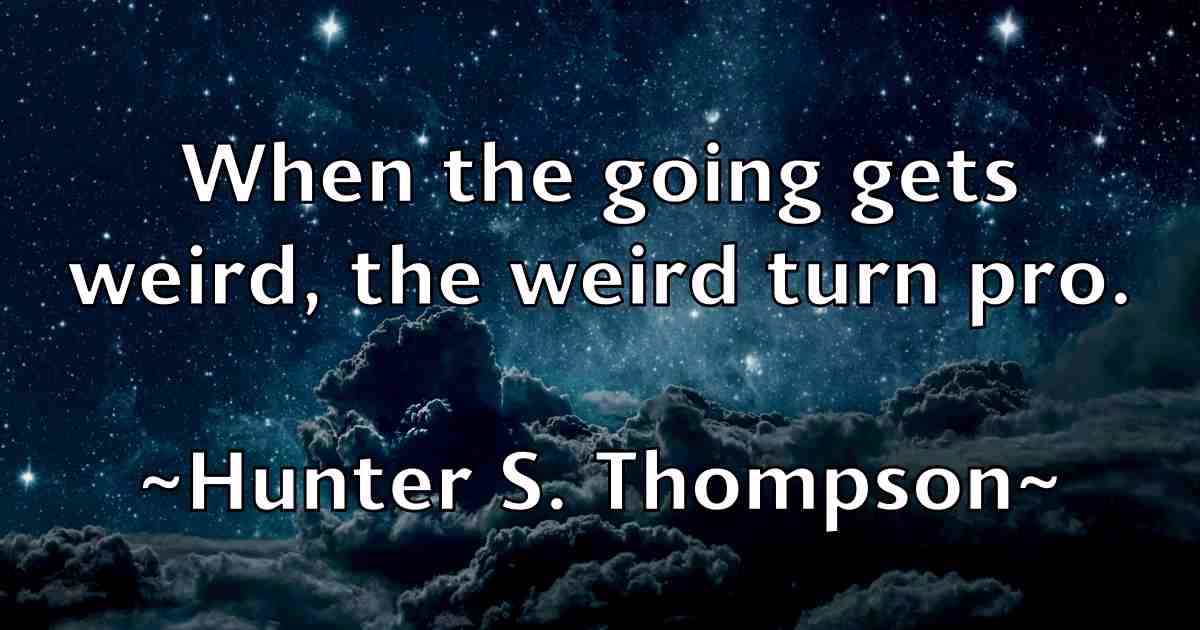 /images/quoteimage/hunter-s-thompson-fb-328965.jpg