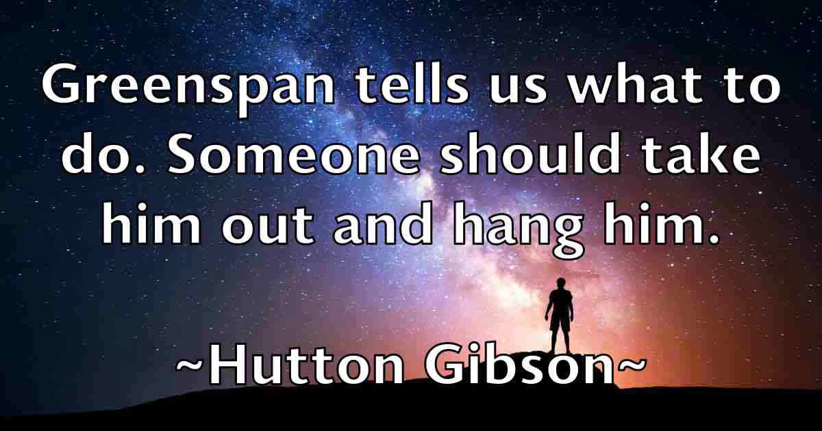 /images/quoteimage/hutton-gibson-fb-329325.jpg