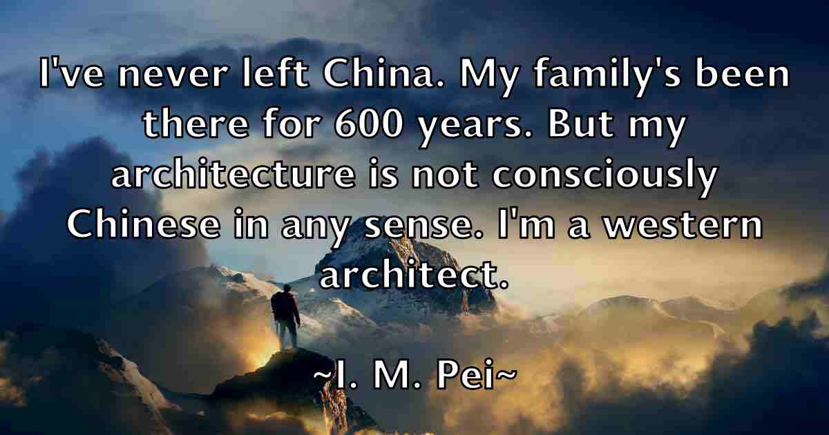 /images/quoteimage/i-m-pei-fb-329400.jpg