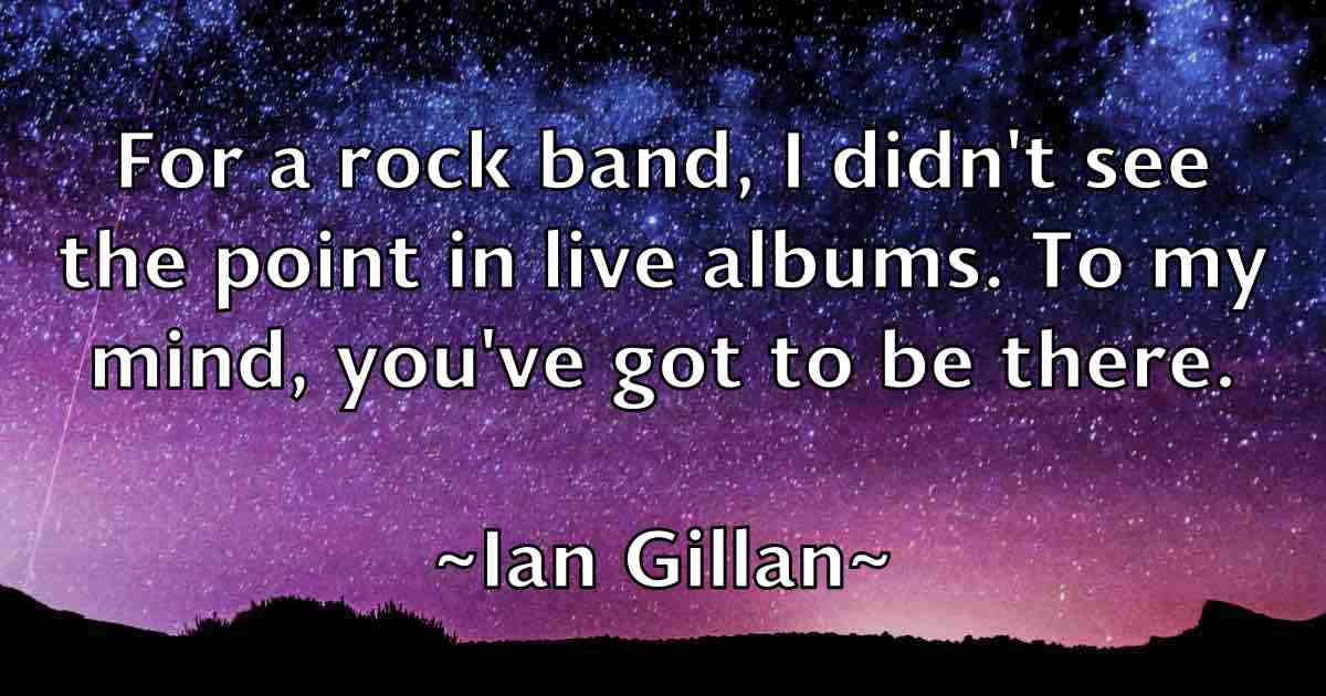 /images/quoteimage/ian-gillan-fb-329908.jpg